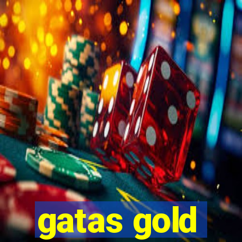 gatas gold